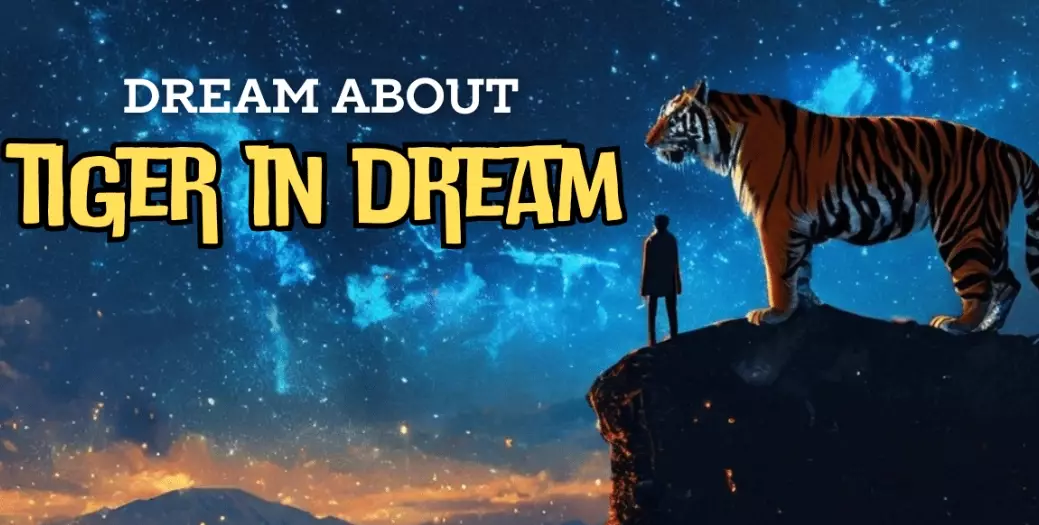 Tiger Dream Meaning: Decoding Power, Fear & Transformation
