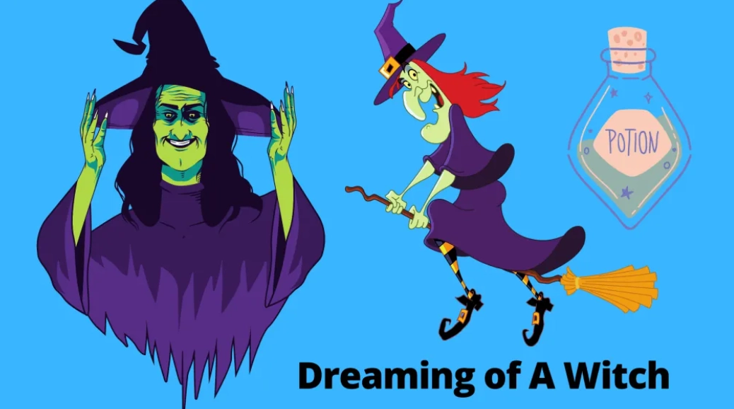 Dream of a Witch: Decoding Symbols, Meanings & Actions