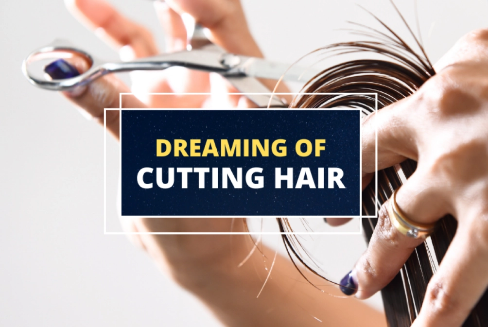 dream of cutting hair meaning